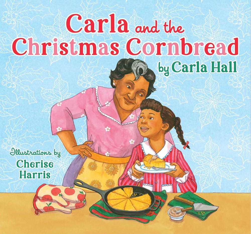 Carla Hall author Carla and the Christmas Cornbread