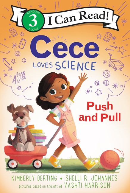Kimberly Derting author Cece Loves Science Push and Pull