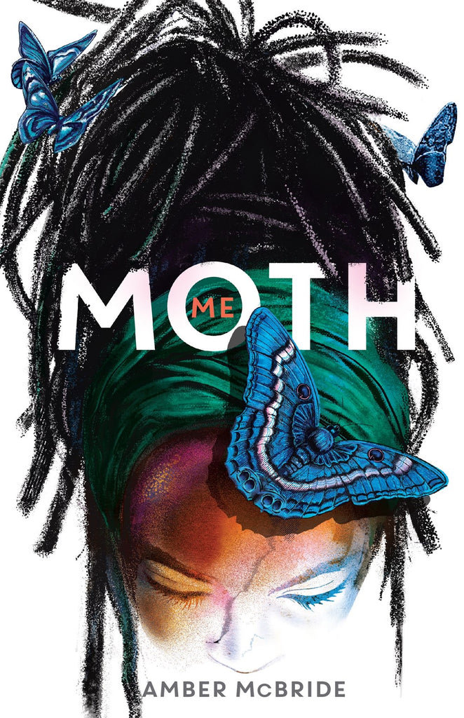 Amber McBride author Me (Moth)