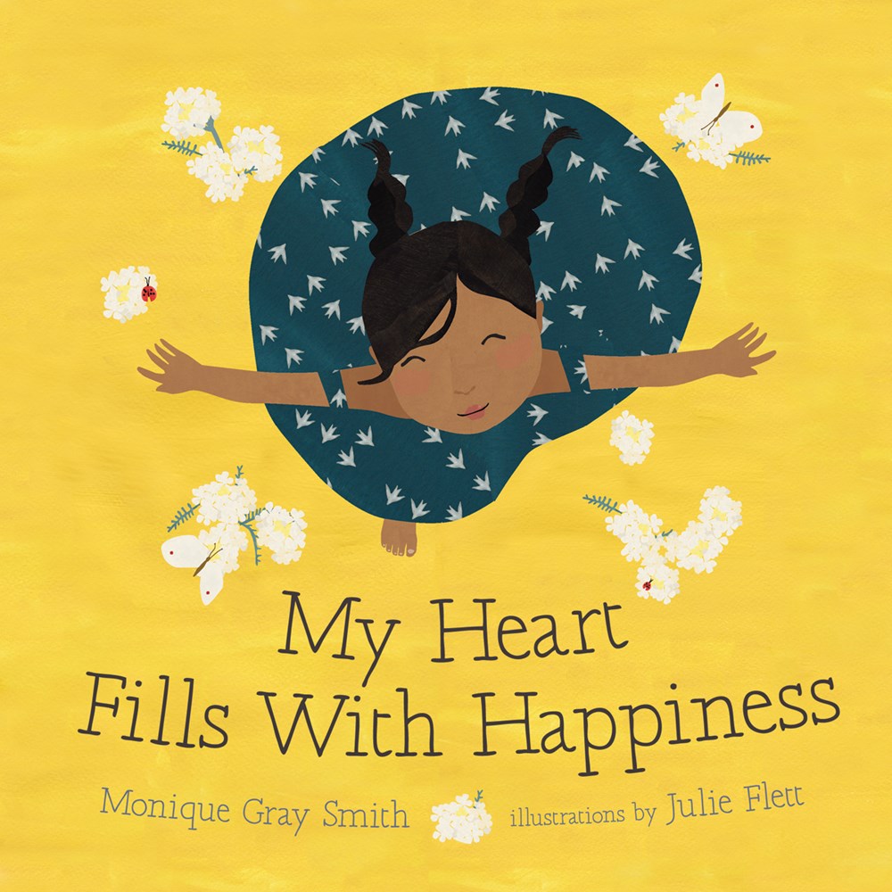 Monique Gray Smith author My Hear Fills With Happiness