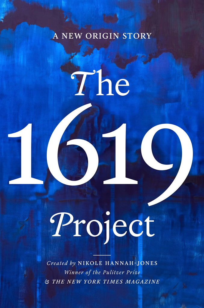 Nikole Hannah-Jones author The 1619 Project