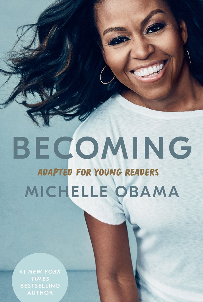 Michelle Obama author Becoming: Adapted for Young Readers