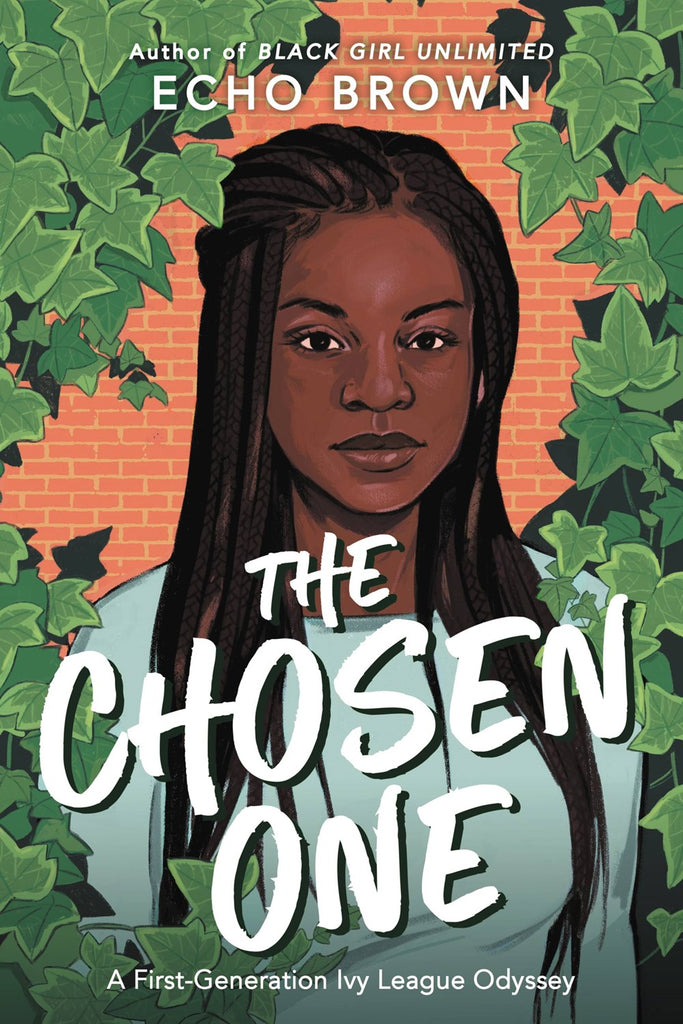 Echo Brown author The Chosen One: A First-Generation Ivy League Odyssey