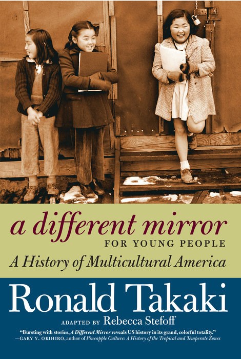 Ronald Takaki author  A Different Mirror