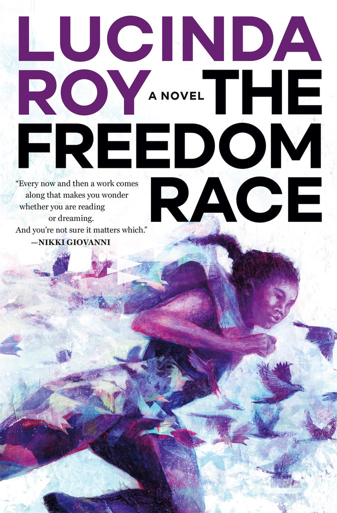 Lucinda Roy author The Freedom Race