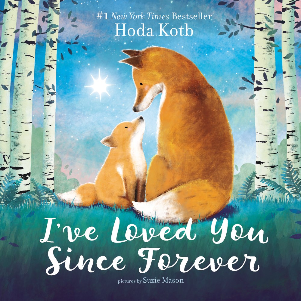 Hoda Kotb author I've Loved You Since Forever Board Book