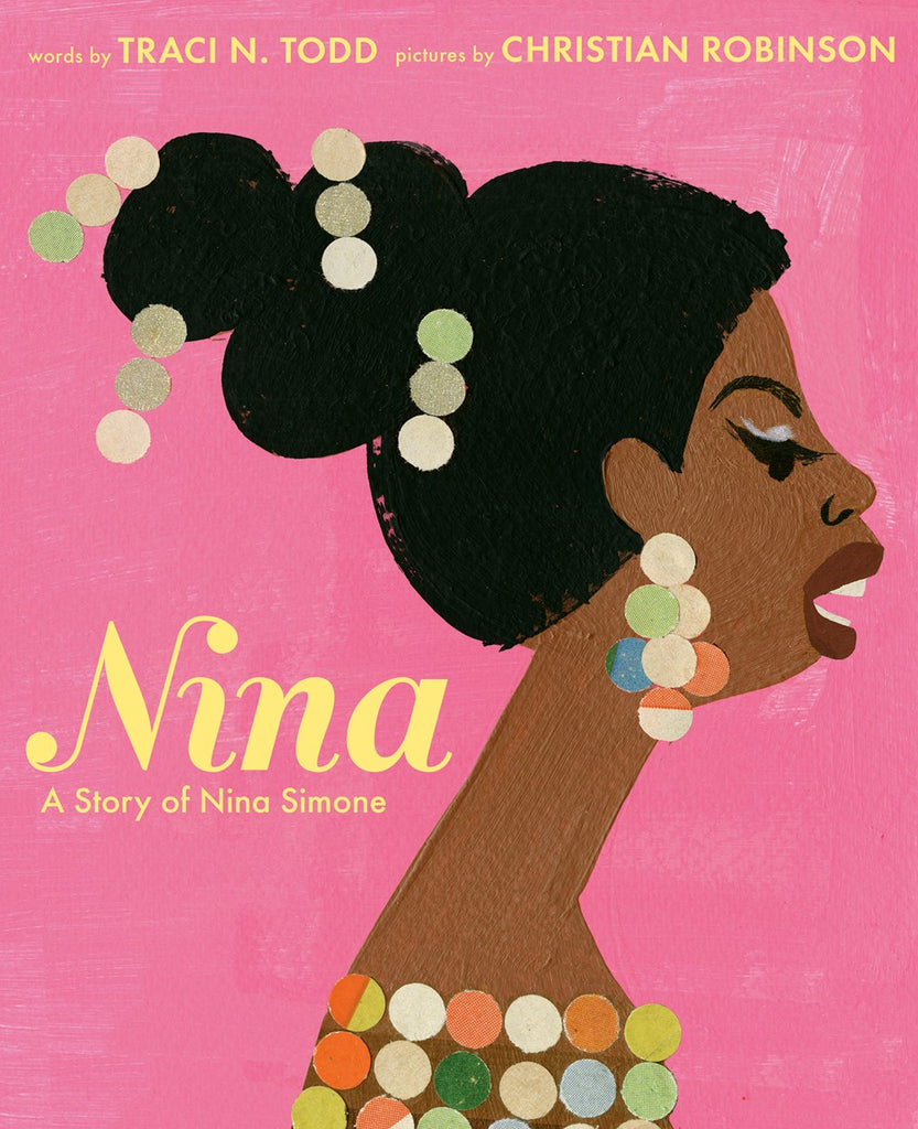 Traci N. Todd author Nina: A Story of Nina Simone