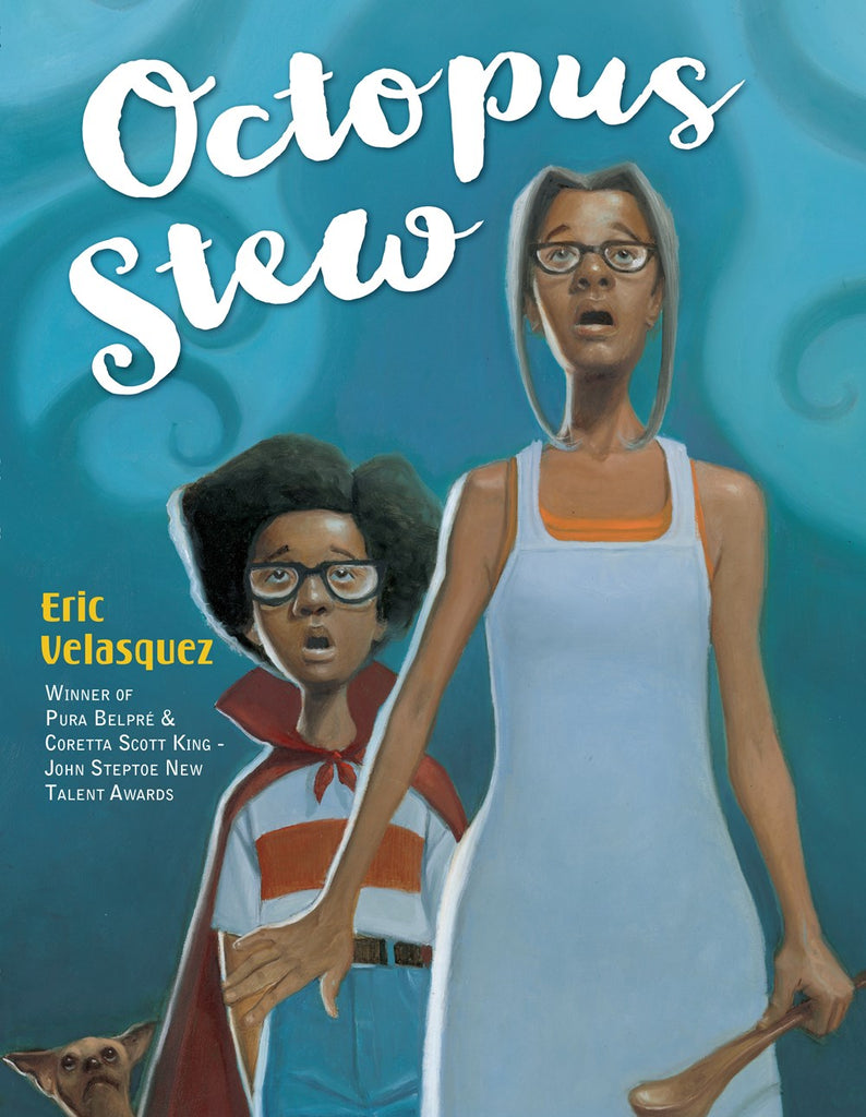 Eric Velasquez author Octopus Stew