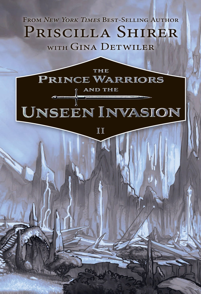 Priscilla Shirer author The Prince Warriors and the Unseen Invasion II