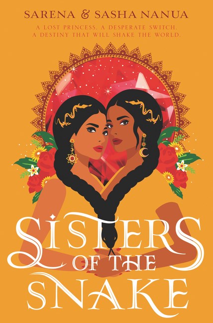 Sarena & Sasha Nanua authors Sisters of the Snake