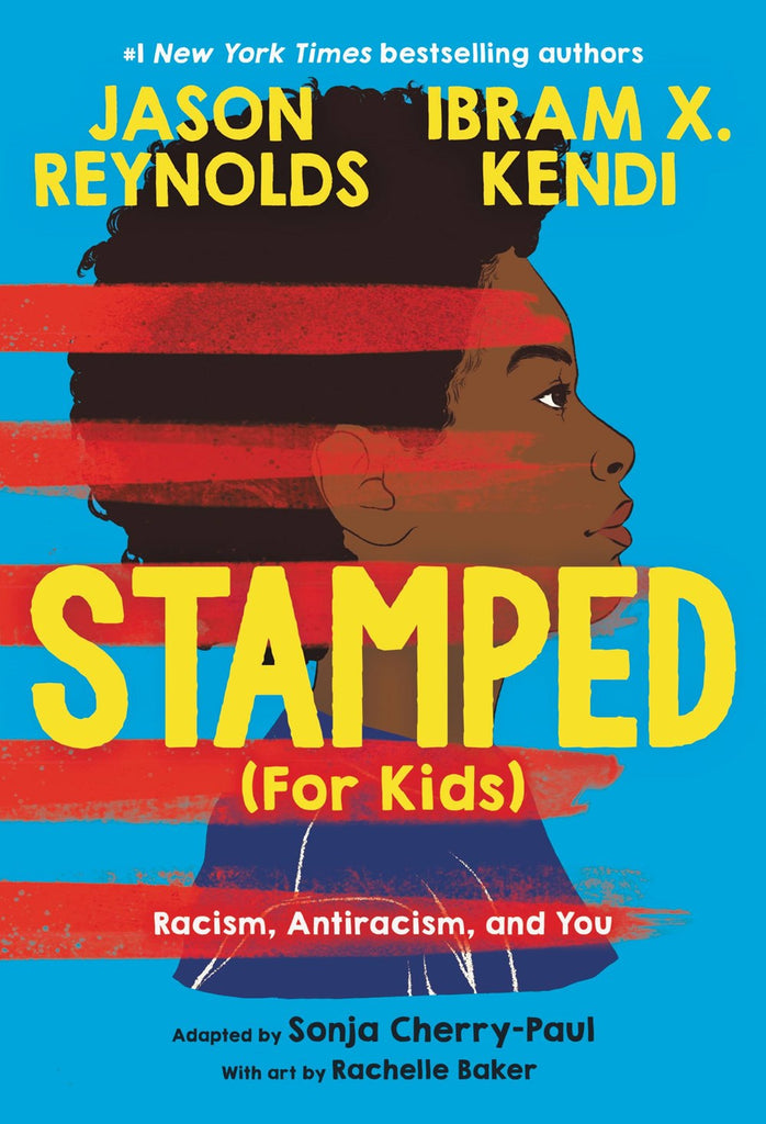 Sonja Cherry-Paul author Stamped (for Kids): Racism, Antiracism, and You