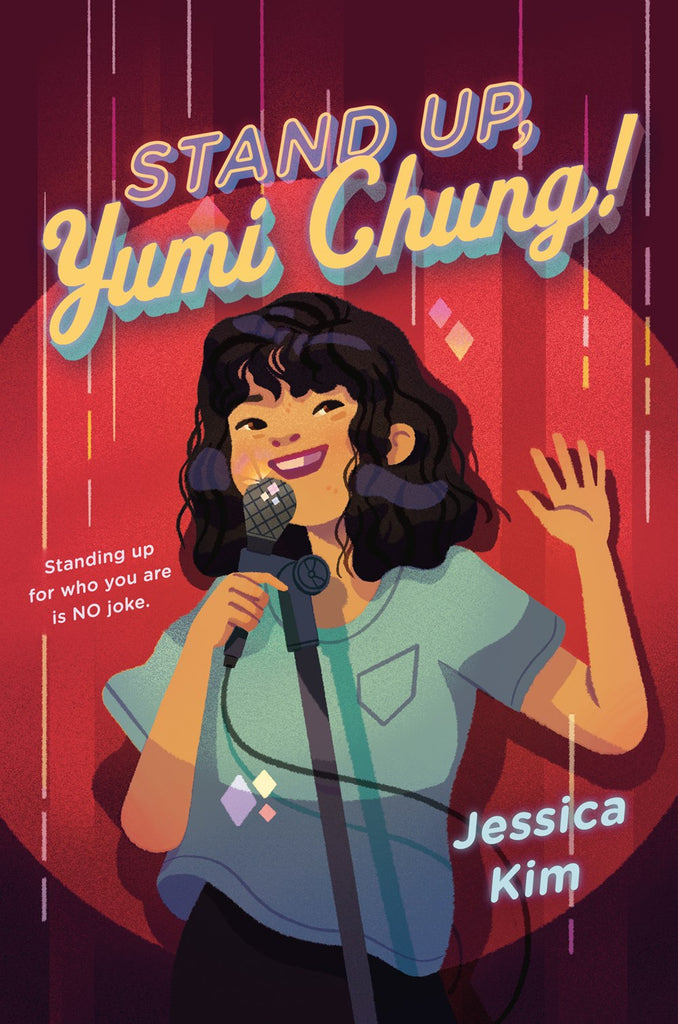 Jessica Kim author Stand Up, Yumi Chung