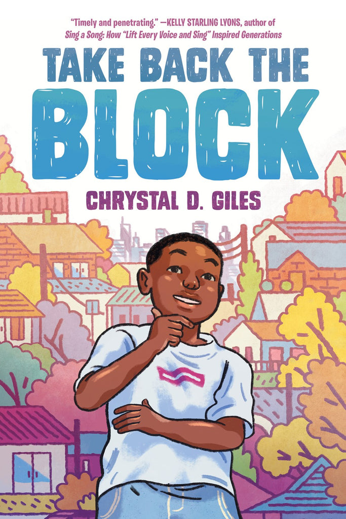Chrystal D. Giles author Take Back the Block