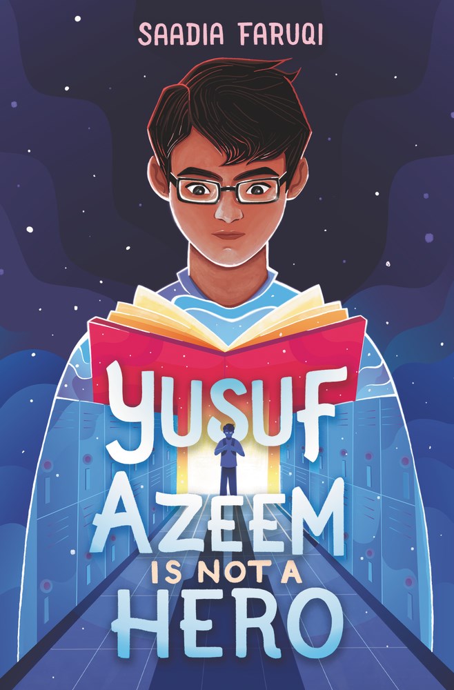 Saadia Faruqi author Yusuf Azeem is Not a Hero