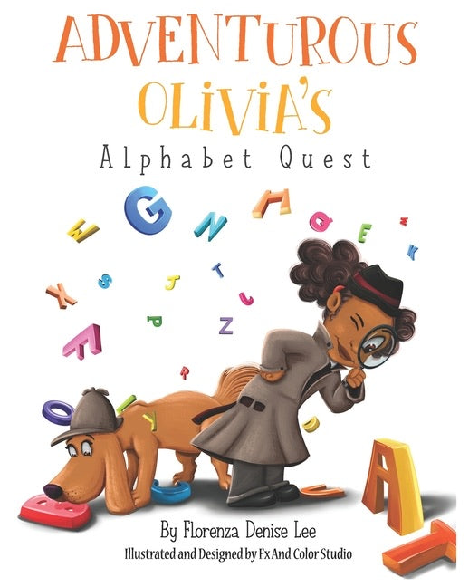 Florenza Denise Lee author Adventurous Olivia's Alphabet Quest