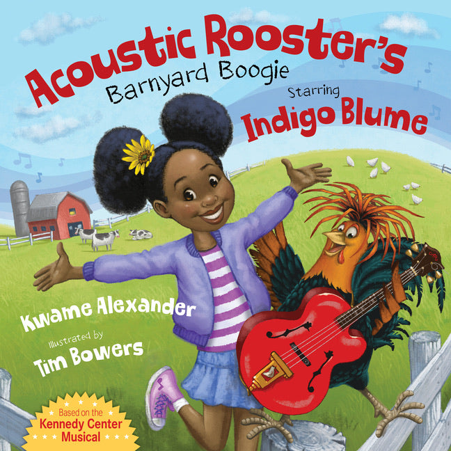 Kwame Alexander author Acoustic Rooster's Barnyard