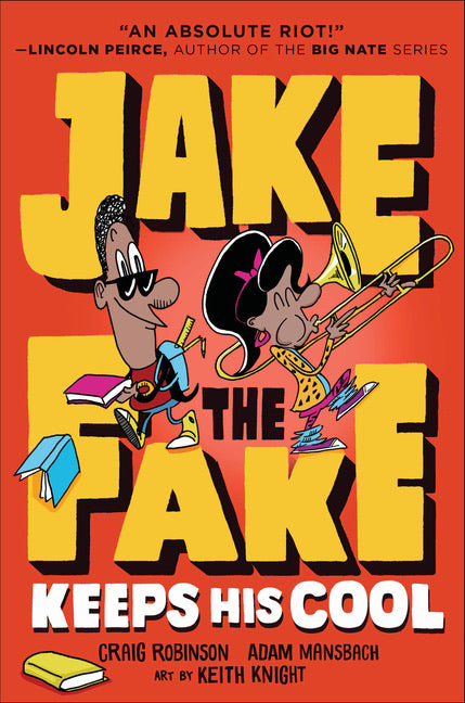 Craig Robinson & Adam Mansbach authors Jake the Fake Keeps His Cool