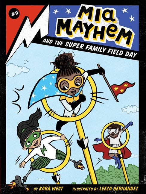 Kara West author Mia Mayhem and the Super Family Field Day