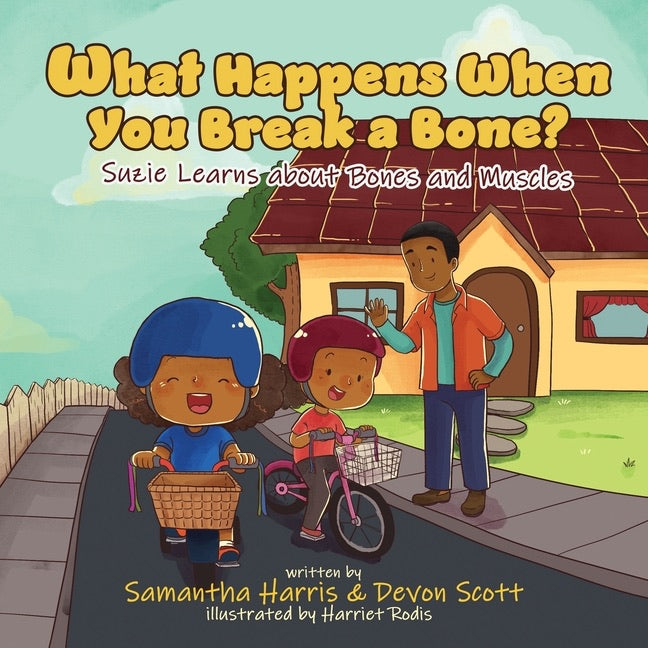 Samantha Harris and Devon Scott What Happens When You Break a Bone