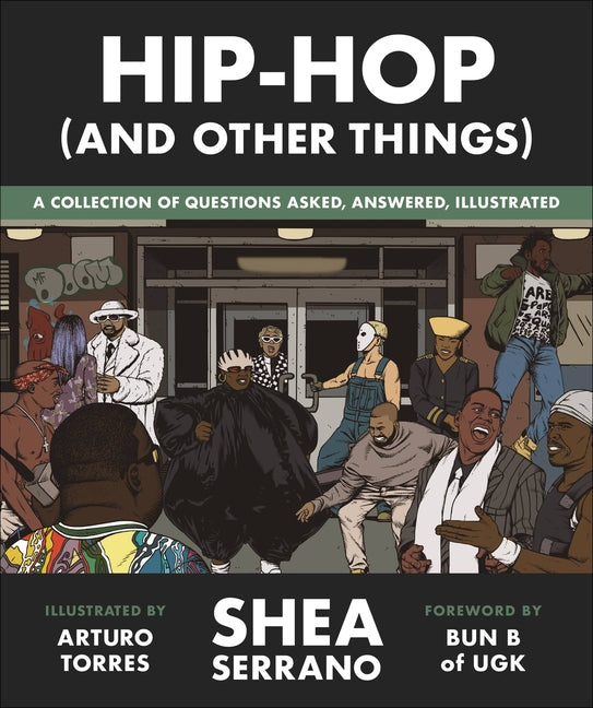 Shea Serrano author Hip-Hop (and Other Things)