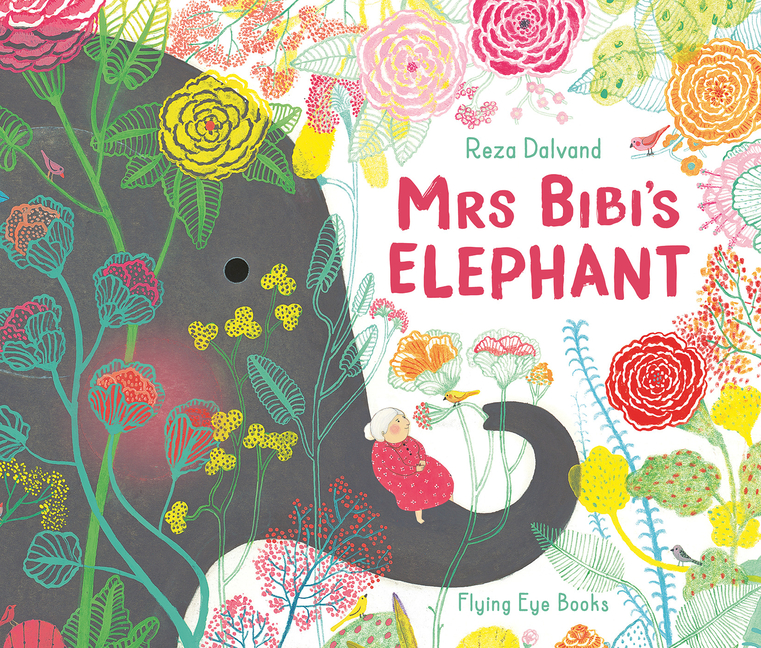 Reza Dalvand author Mrs Bibi's Elephant